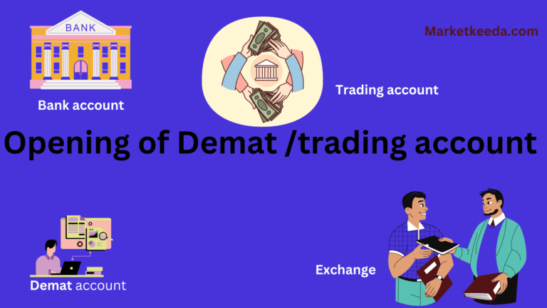 Opening Demat account/trading account